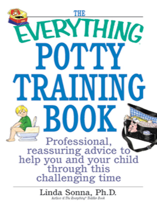 Title details for The Everything Potty Training Book by Linda Sonna - Wait list